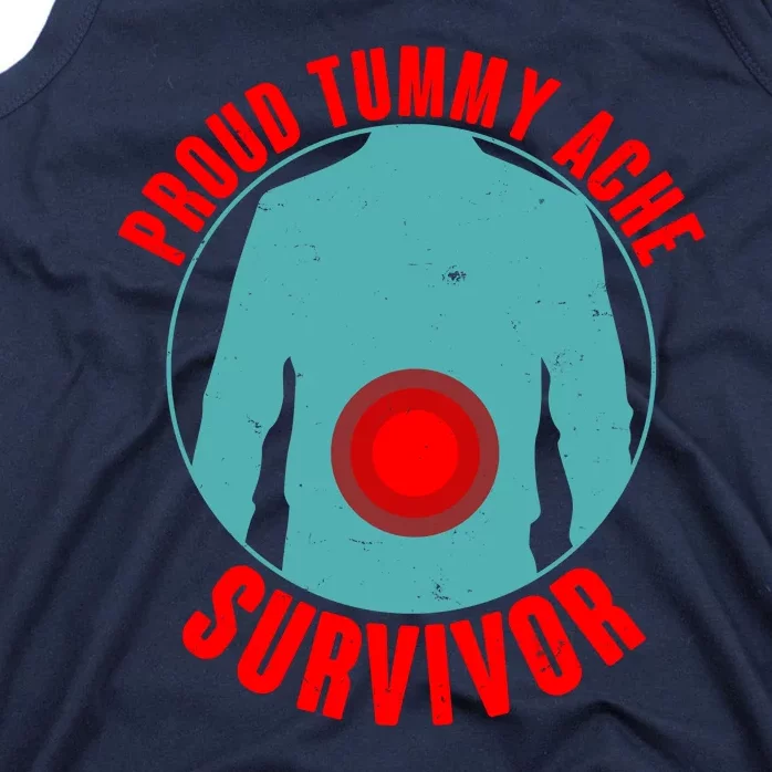 Funny Proud Tummy Ache Survivor Tank Top