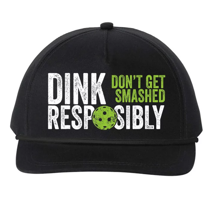 Funny Pickleball Team Clothing Dink Responsibly TShirt Snapback Five-Panel Rope Hat