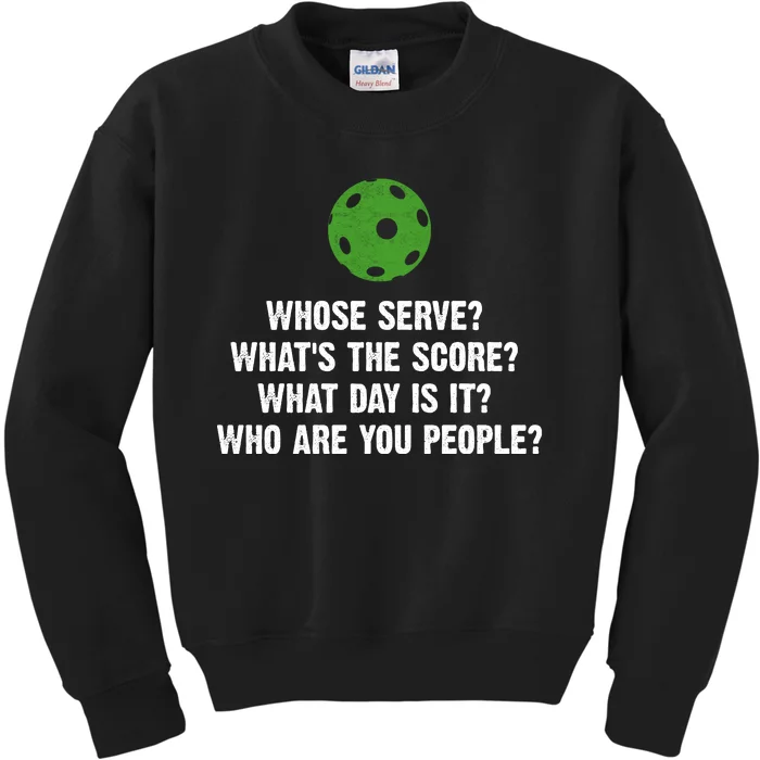 Funny Pickleball Team Whose Serve League Pickleball Kids Sweatshirt