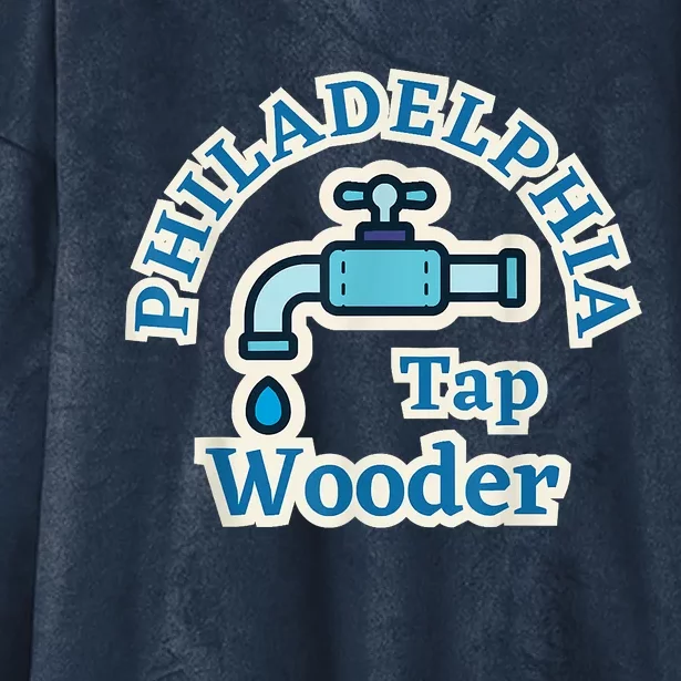 Funny Philadelphia Tap Wooder Water City Hall Parody Hooded Wearable Blanket