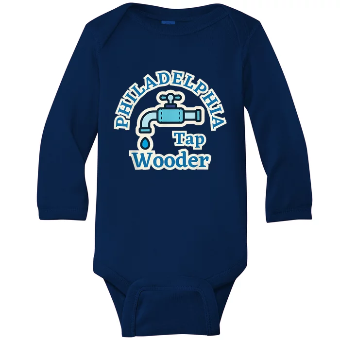 Funny Philadelphia Tap Wooder Water City Hall Parody Baby Long Sleeve Bodysuit