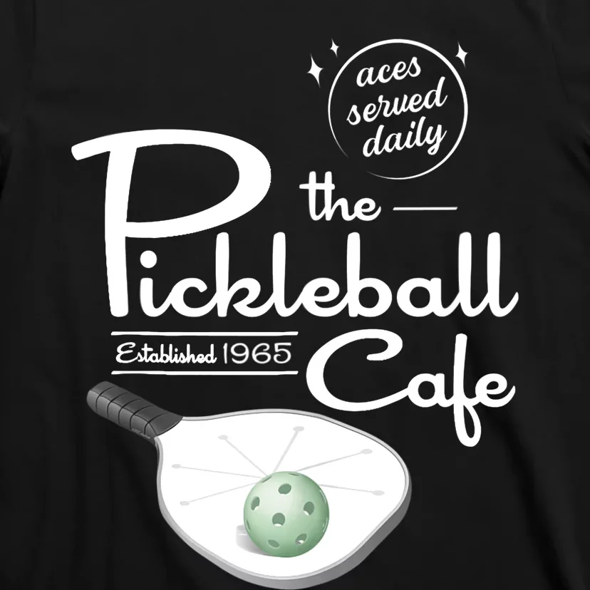 Funny Pickleball - The Pickleball Cafe - Aces Served T-Shirt