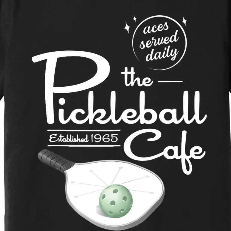 Funny Pickleball - The Pickleball Cafe - Aces Served Premium T-Shirt