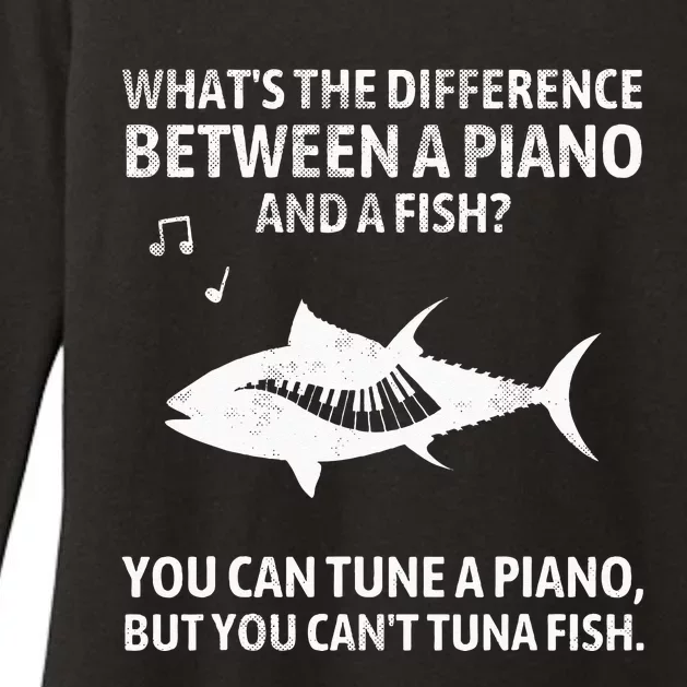 Funny Piano Tuna Fish Music Sarcastic Joke Womens CVC Long Sleeve Shirt