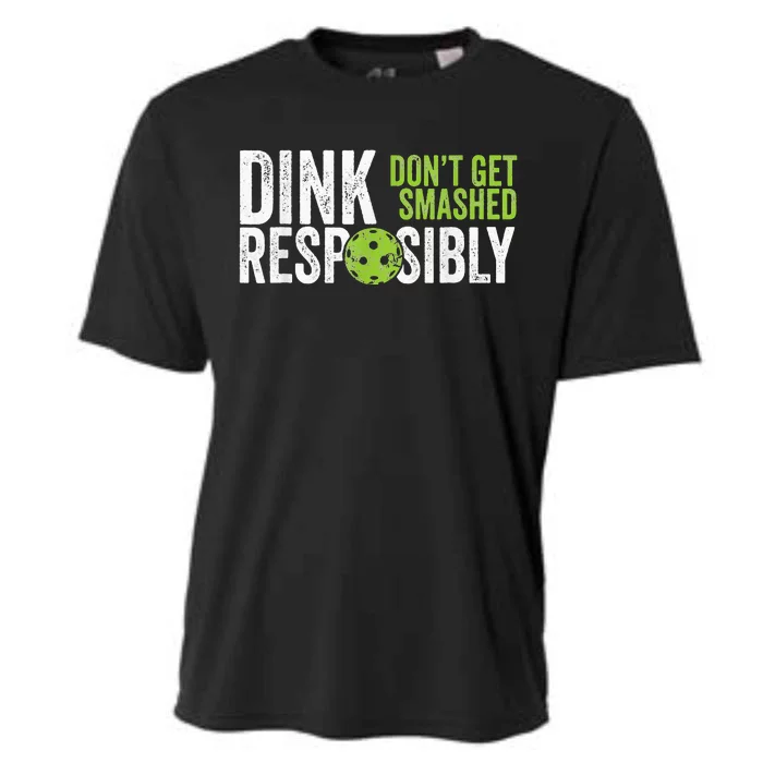 Funny Pickleball Team Clothing Dink Responsibly Cooling Performance Crew T-Shirt