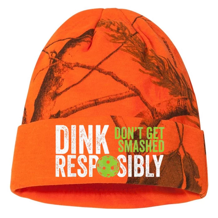 Funny Pickleball Team Clothing Dink Responsibly Kati - 12in Camo Beanie