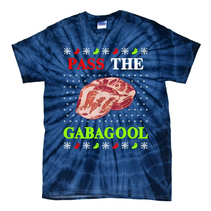 Funny Pass The Gabagool Tacky Ugly Christmas Gabagool Funny Tee Gift Tie-Dye T-Shirt