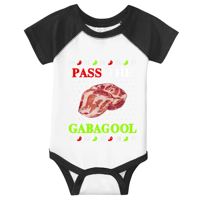 Funny Pass The Gabagool Tacky Ugly Christmas Gabagool Funny Tee Gift Infant Baby Jersey Bodysuit