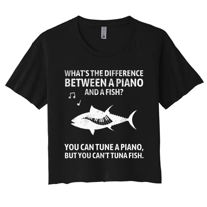 Funny Piano Tuna Fish Music Sarcastic Joke Women's Crop Top Tee