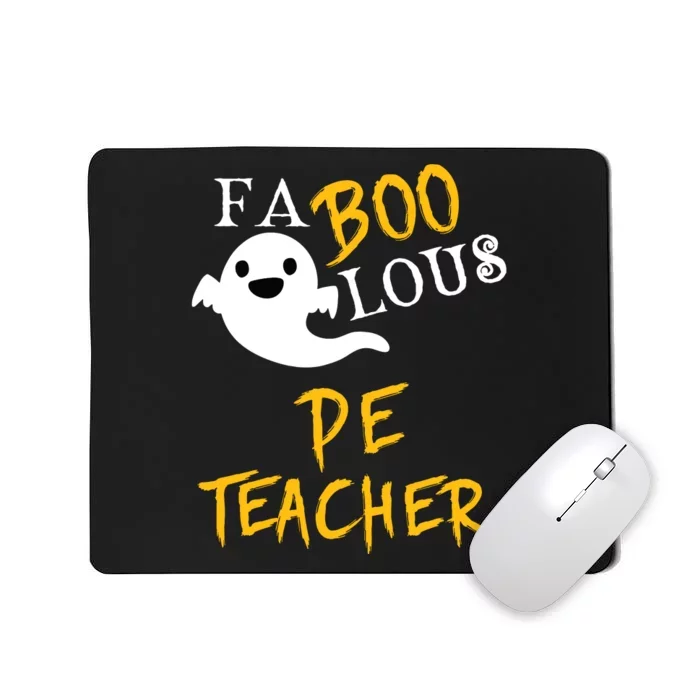 Faboolous Pe Teacher Halloween Physical Education Funny Mousepad