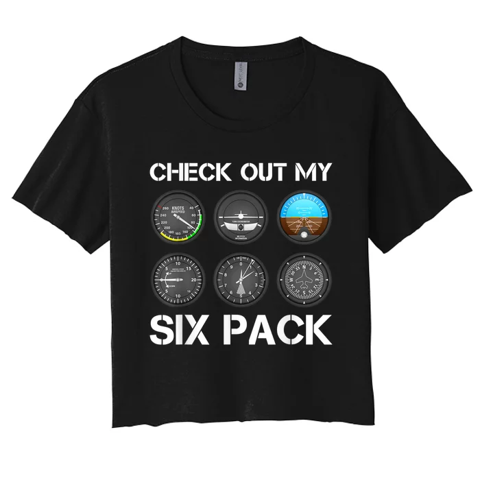 Funny Pilot Top Airplane Six Pack Flight Instruments Gift Women's Crop Top Tee