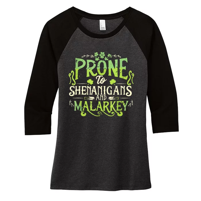 Funny Prone To Shenanigans And Malarkey St Patricks Day Women's Tri-Blend 3/4-Sleeve Raglan Shirt