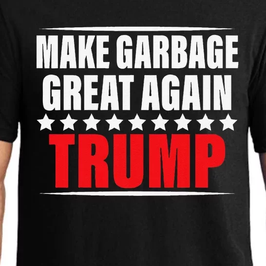 Funny Pro Trump Make Garbage Great Again Gift Pajama Set