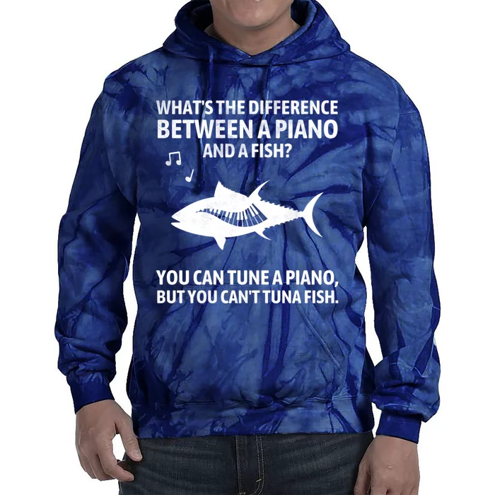 Funny Piano Tuna Fish Music Sarcastic Joke Tie Dye Hoodie