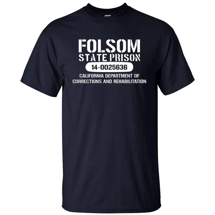 Folsom Prison TShirt Funny Tall T-Shirt