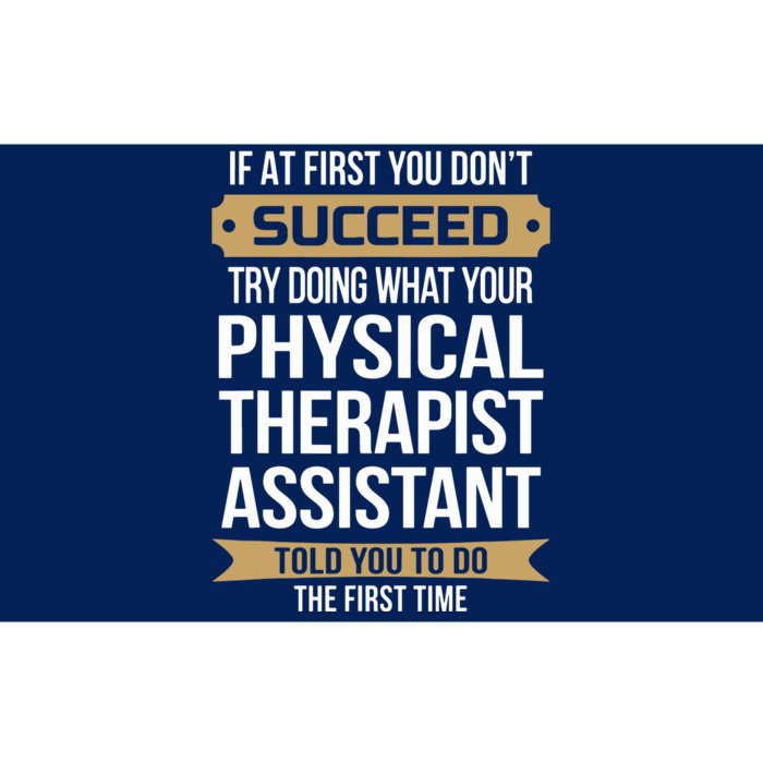 Funny Physical Therapist Assistant Gift Bumper Sticker