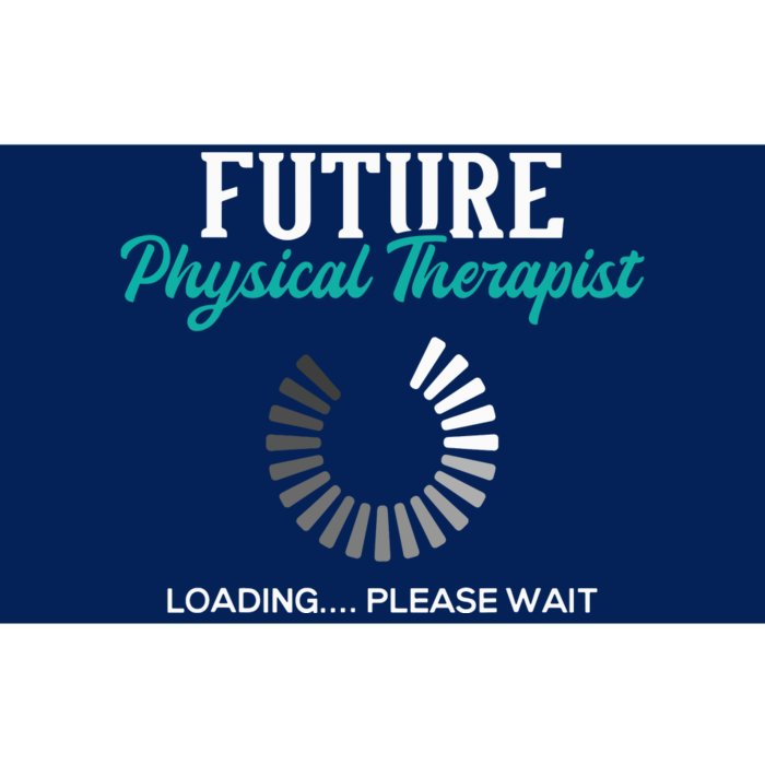 Future Physical Therapist Physical Theraphy Student PT Bumper Sticker