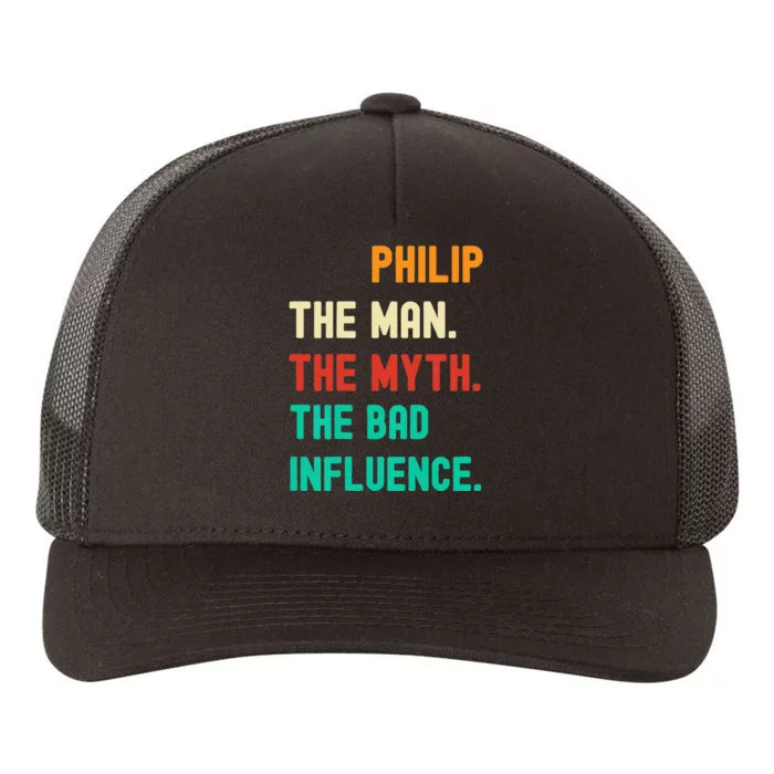 Funny Phillip The Man The Myth The Bad Influence Yupoong Adult 5-Panel Trucker Hat