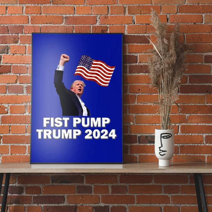 Fist Pump Trump 2024 Poster