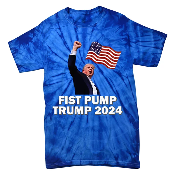 Fist Pump Trump 2024 Tie-Dye T-Shirt