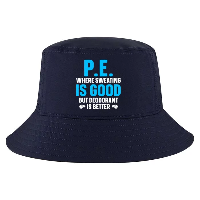 Funny Pe Teacher Art Gym Teacher Appreciation Gift Cool Comfort Performance Bucket Hat