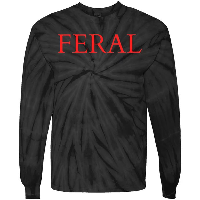 Feral Paint The Town Red Design Feral Friends Tie-Dye Long Sleeve Shirt