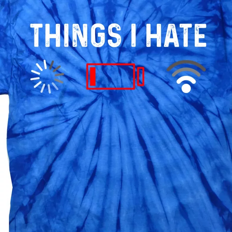 Funny Programmer Things I Hate Gamer Gift Tie-Dye T-Shirt