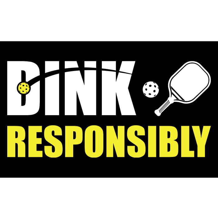 Funny Pickleball Team Clothing Dink Responsibly Bumper Sticker