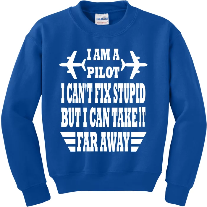 Funny Pilot Tee And Funny Joke For Pilots Gift Kids Sweatshirt