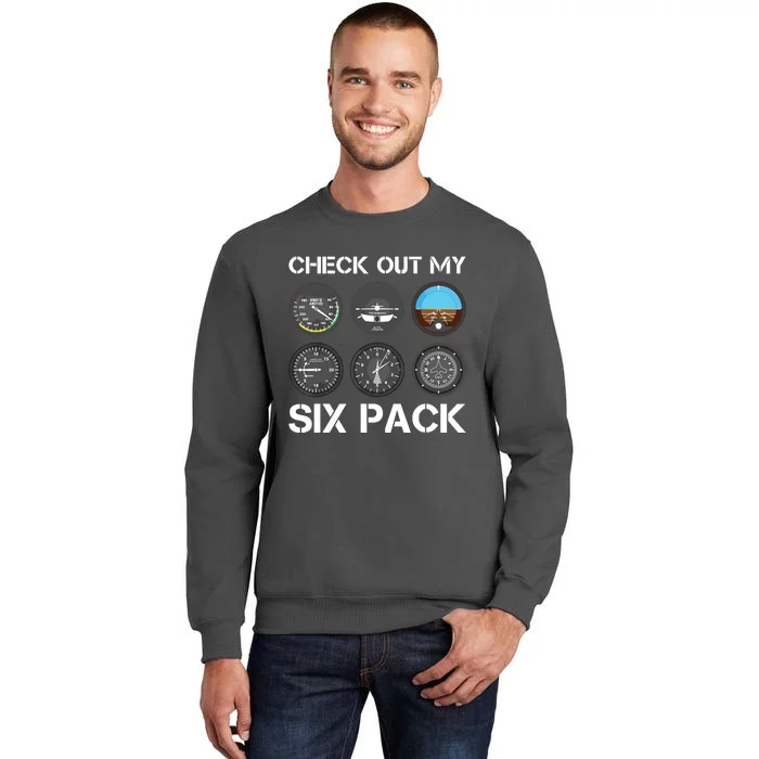 Funny Pilot Top Airplane Six Pack Flight Instruments Gift Tall Sweatshirt