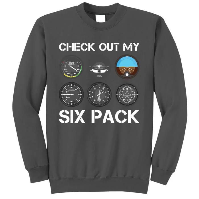 Funny Pilot Top Airplane Six Pack Flight Instruments Gift Tall Sweatshirt