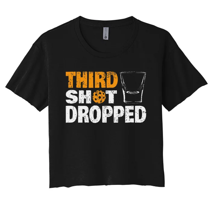 Funny Pickleball Third Shot Dropped Women's Crop Top Tee