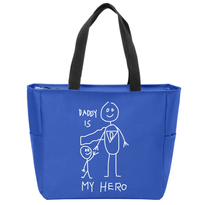 Firefighter Police Veteran Heros Daddy Is My Hero Funny Gift Zip Tote Bag