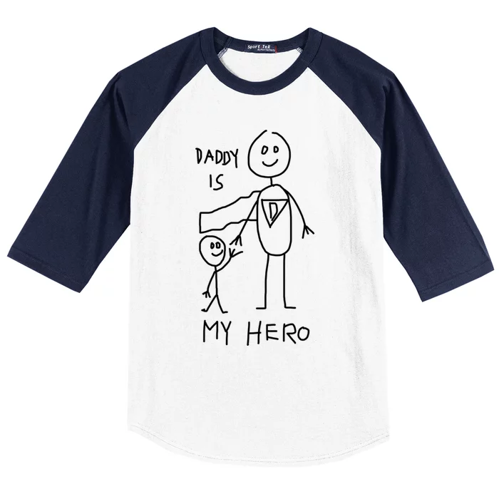 Firefighter Police Veteran Heros Daddy Is My Hero Funny Gift Baseball Sleeve Shirt