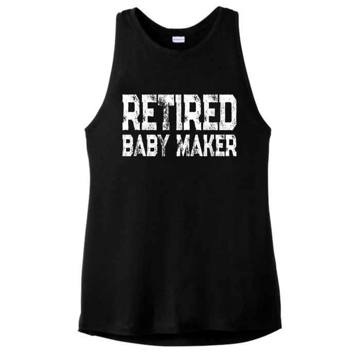 Funny Post Vasectomy Humor - Retired Baby Maker Ladies Tri-Blend Wicking Tank