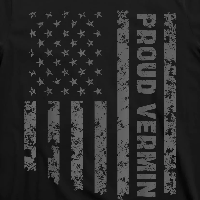 Funny Proud Vermin American Flag T-Shirt