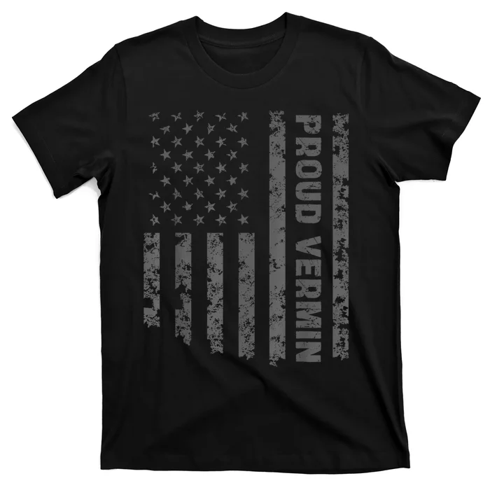 Funny Proud Vermin American Flag T-Shirt