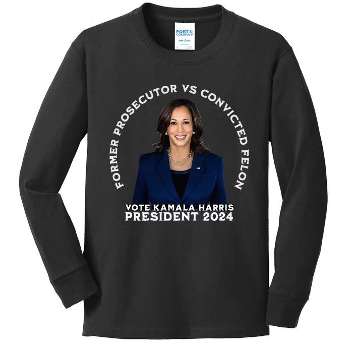 Former Prosecutor Vs Convicted Felon Vote Kamala Harris Kids Long Sleeve Shirt