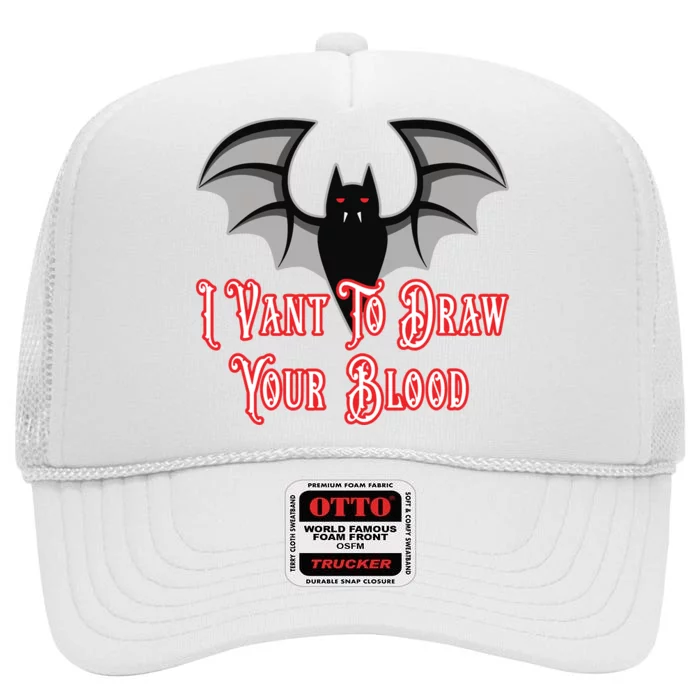 Funny Phlebotomist Vampire Bat Phlebotomy Saying High Crown Mesh Trucker Hat