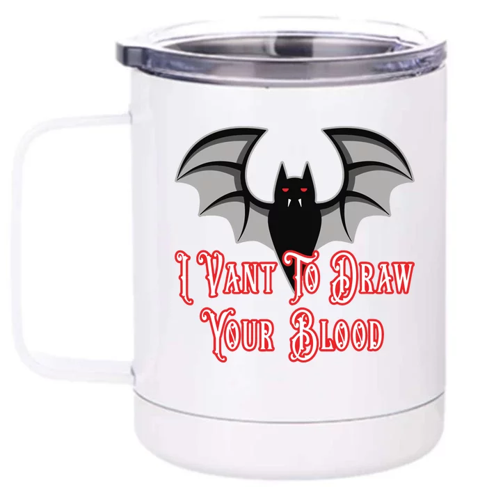 Funny Phlebotomist Vampire Bat Phlebotomy Saying Front & Back 12oz Stainless Steel Tumbler Cup