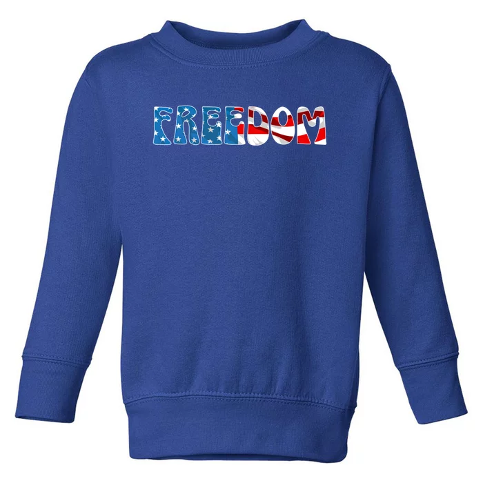 Freedom Patriotic Veteran Usa Flag American Memorial Day Gift Toddler Sweatshirt