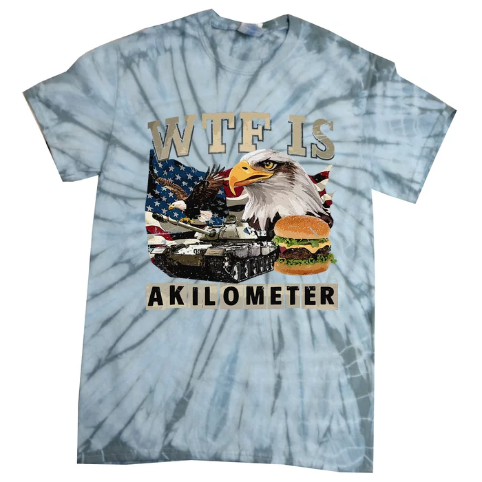 Funny Political Wtf Is Akilometer Tie-Dye T-Shirt