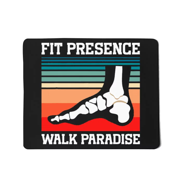 Fit Precise Walk Paradise Orthotic Orthotist Mousepad