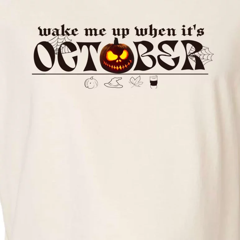 Funny Pumpkin Wake Me Up When Its October Halloween Costume Gift Garment-Dyed Women's Muscle Tee