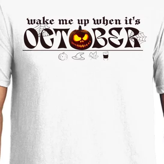 Funny Pumpkin Wake Me Up When Its October Halloween Costume Gift Pajama Set