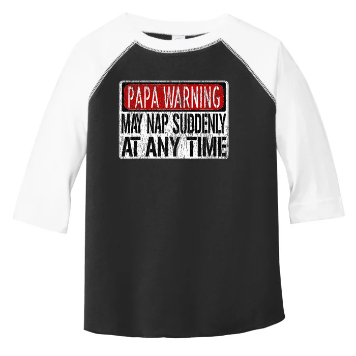 Funny Papa Warning Sign May Nap Suddenly Toddler Fine Jersey T-Shirt