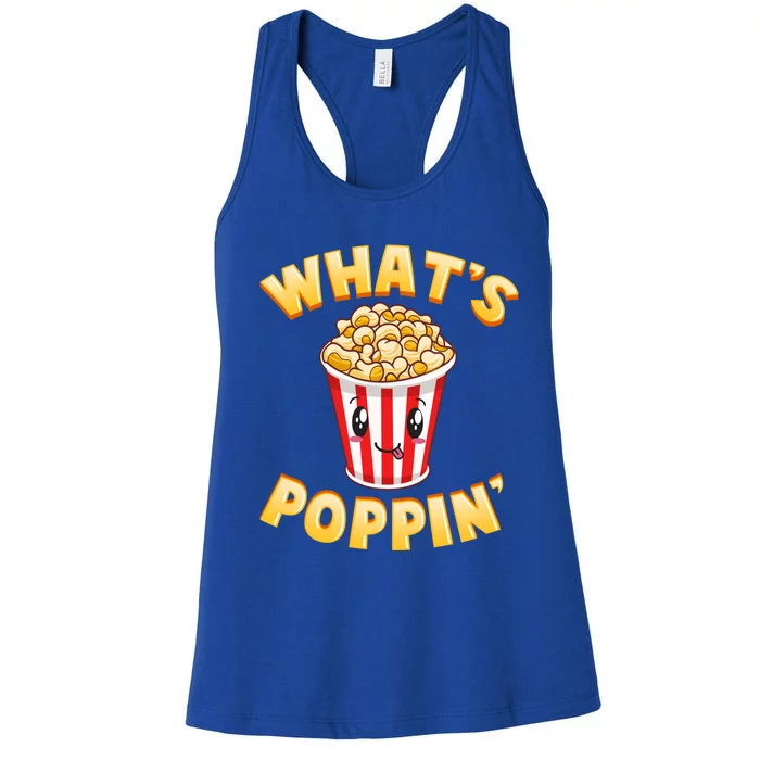 Funny Popcorn What's Poppin' Funny Fan Cute Gift Women's Racerback Tank