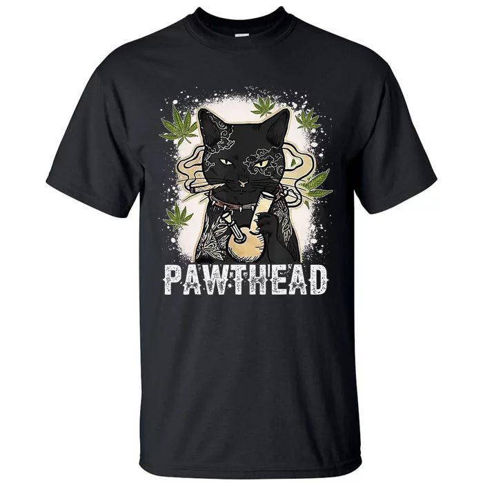 Funny Pawthead Weed Cat Smoking High Cannabis Cat 420 Stoner Tall T-Shirt