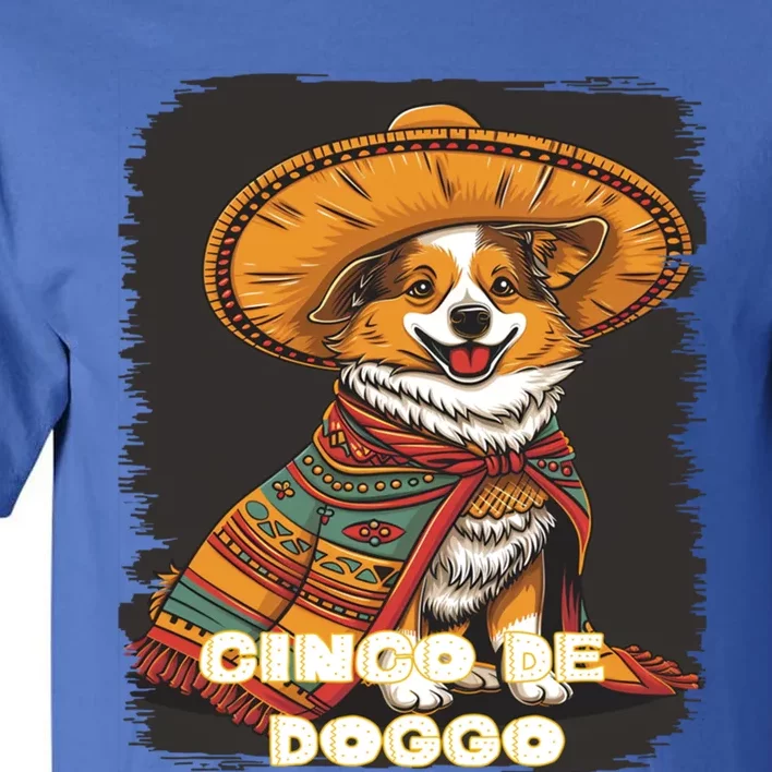 Funny Pembroke Welsh Dog Cinco De Mayo Doggo Sombrero Funny Gift Tall T-Shirt