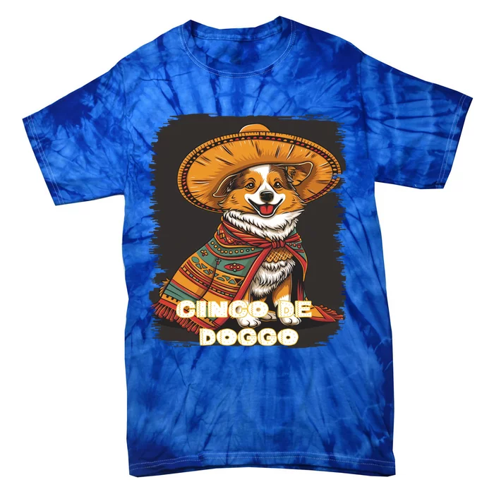 Funny Pembroke Welsh Dog Cinco De Mayo Doggo Sombrero Funny Gift Tie-Dye T-Shirt